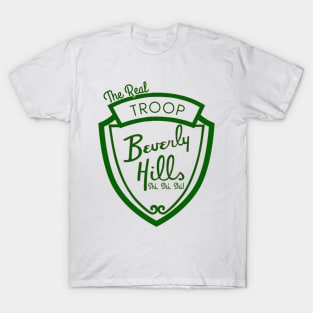 The Real Troop of Beverly Hills "shi, shi, shi!" T-Shirt